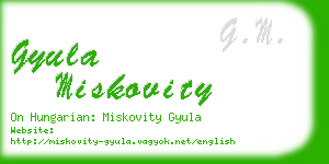 gyula miskovity business card